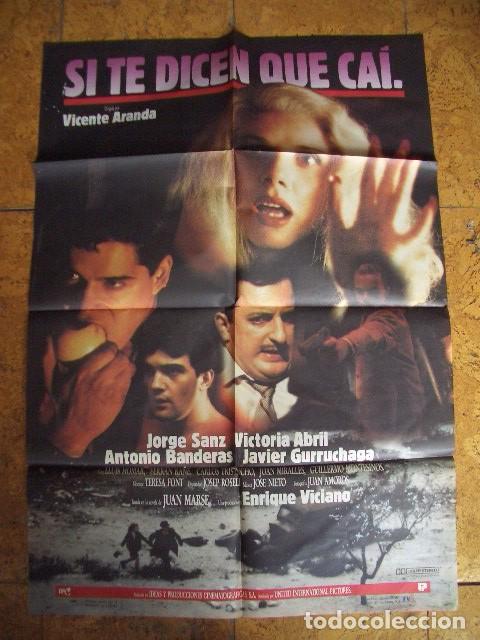 Cine: P&oacute;ster original de cine 70x100xm TE DICEN QUE CAI BANDERAS SANZ GURRUCHAGA
