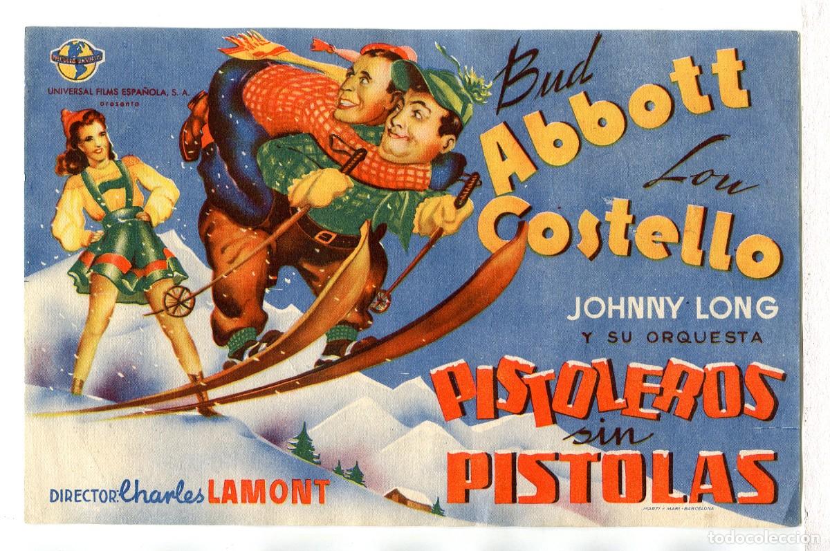 Cine: PISTOLEROS SIN PISTOLA, con Bud Abbot y Lou Costello.
