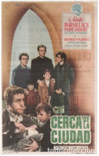 Cine: PROGRAMA DE CINE: CERCA DE LA CIUDAD PC-11263