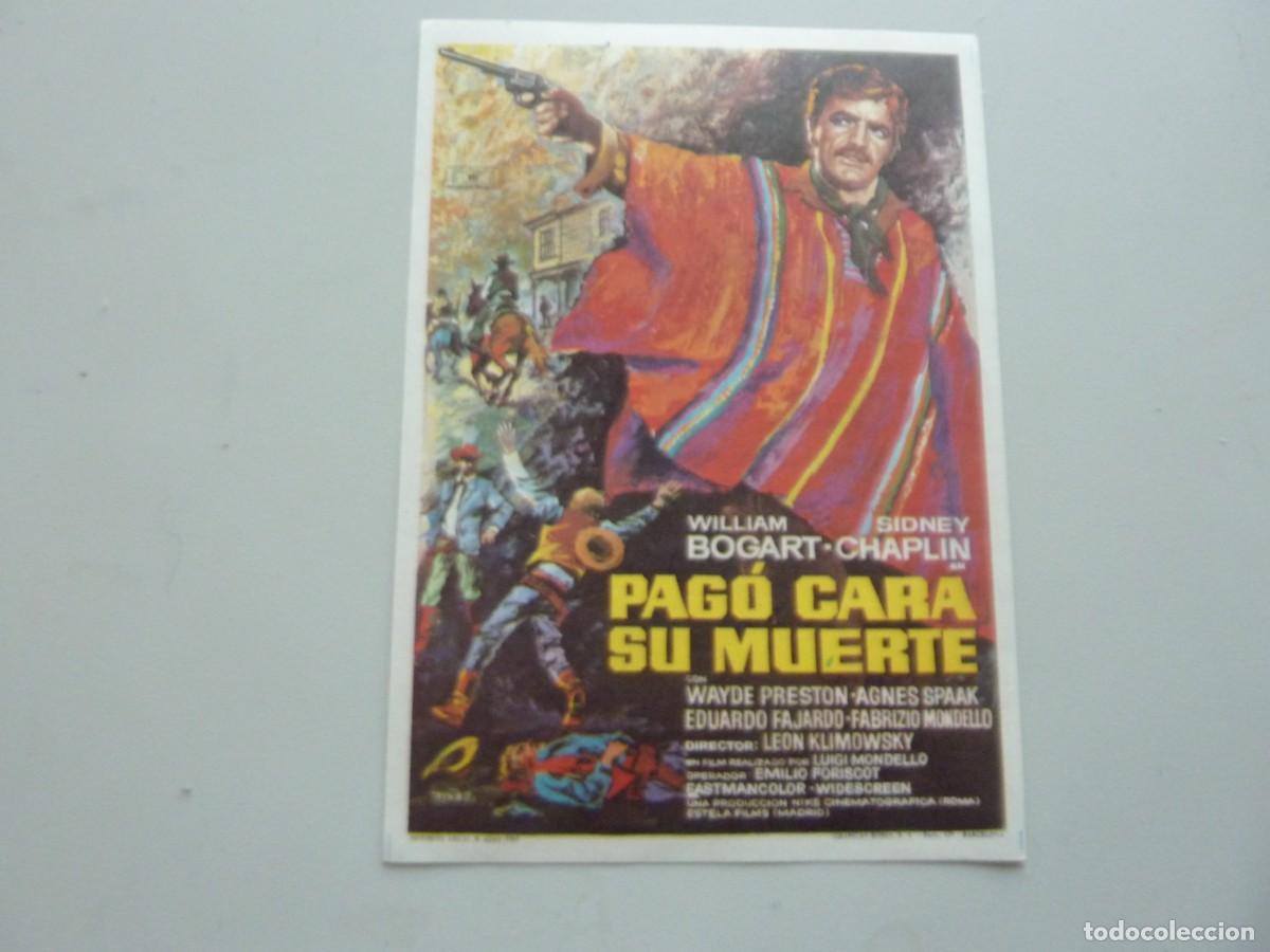 Cine: 4 Folletos de cine PAGO CARA SU MUERTE con publicidad.