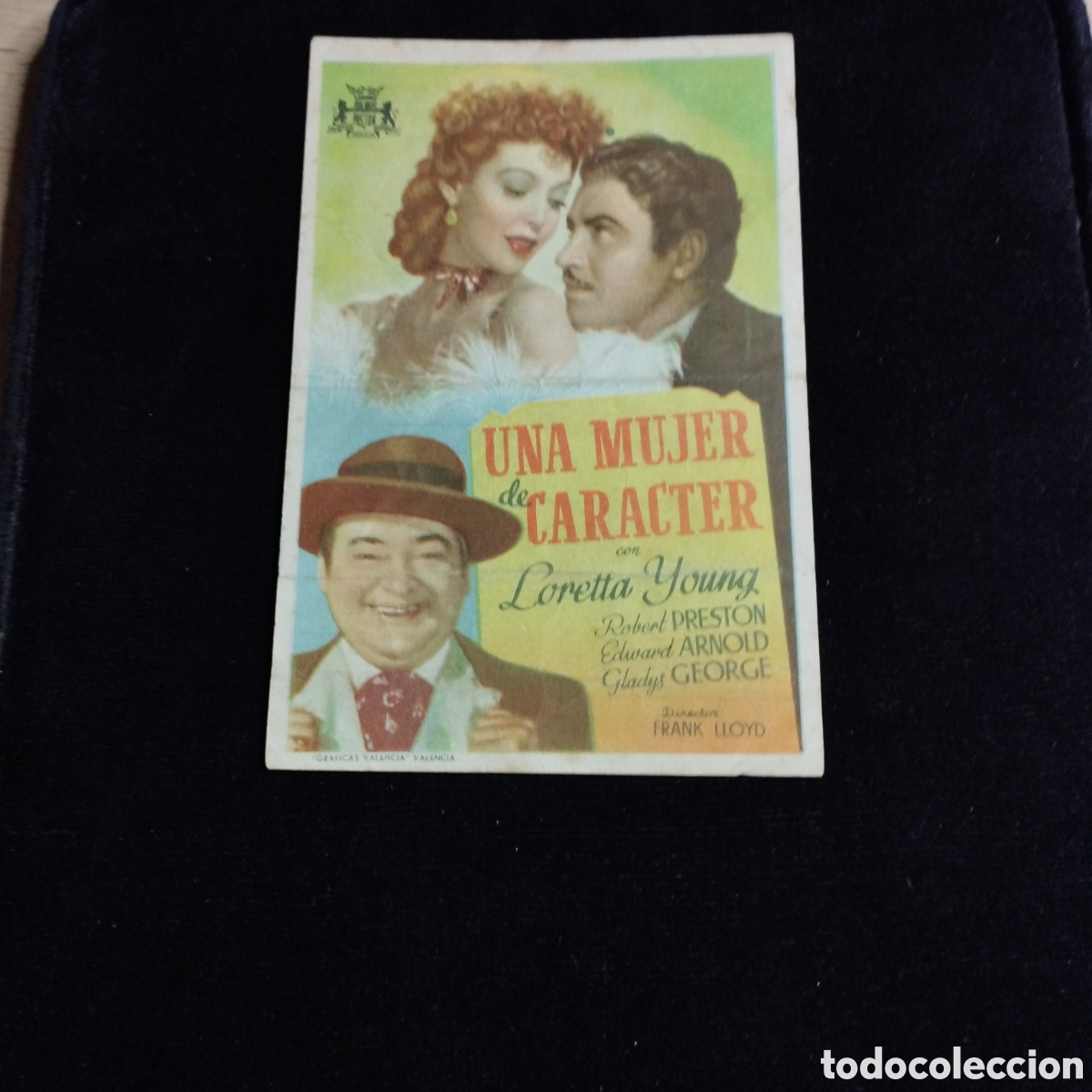 Cine: Programa de cine, sencillo. Una mujer de car&aacute;cter. Loretta Young. 1945. Teatro Cervantes Sax