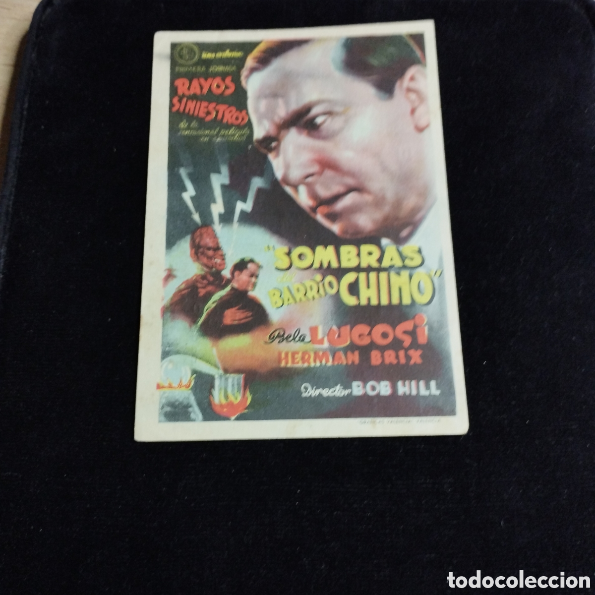 Cine: Programa de cine, sencillo. Rayos Siniestros &rdquo; Sombras del Barrio Chino&rdquo;. Bela Lugosi. 1946. Ideal