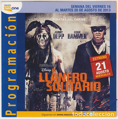 Cine: EL LLANERO SOLITARIO (doble con publicidad)