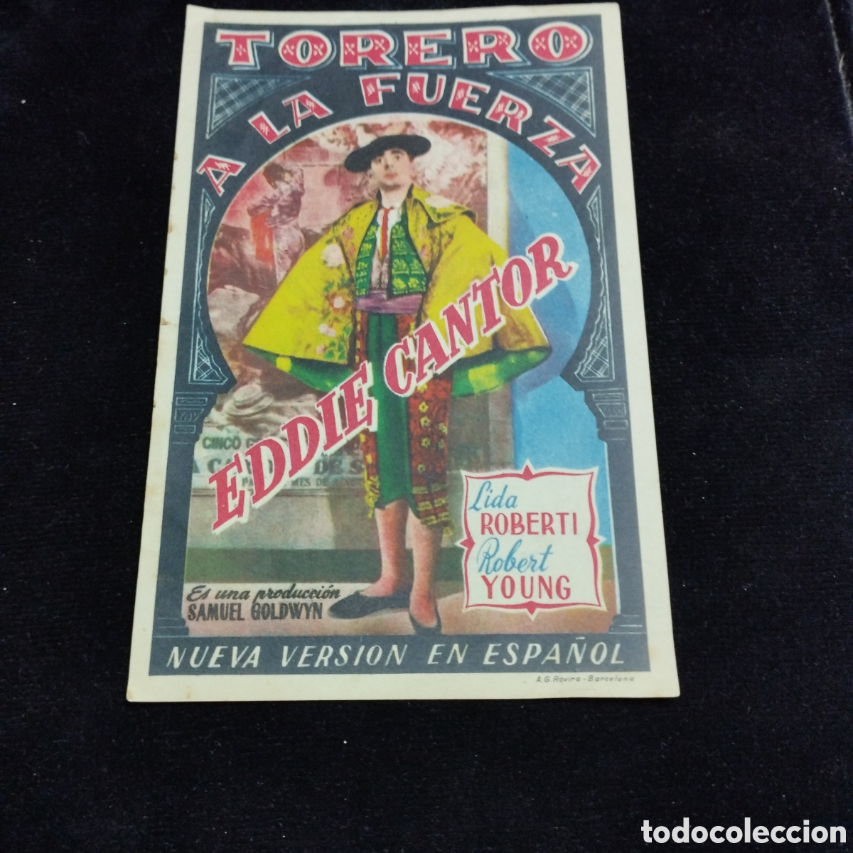 Cine: Programa de cine, sencillo. Torero a la fuerza. Eddie Cantor. Cine Front&oacute;n Sax