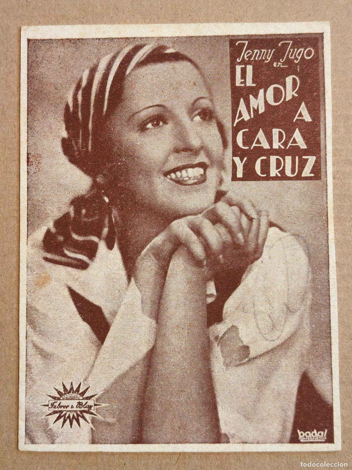 Cine: EL AMOR A CARA Y CRUZ PROGRAMA DE CINE 1940