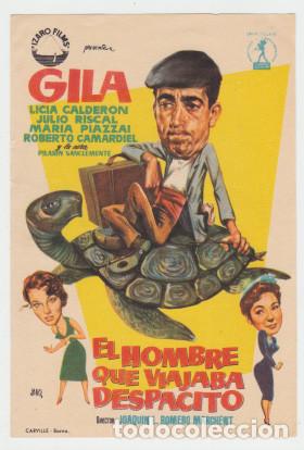 Cine: EL HOMBRE QUE VIAJABA DESPACITO (sin publicidad)