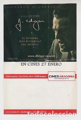 Cine: J. EDGAR (entrada/folleto de Cines Aragonia)