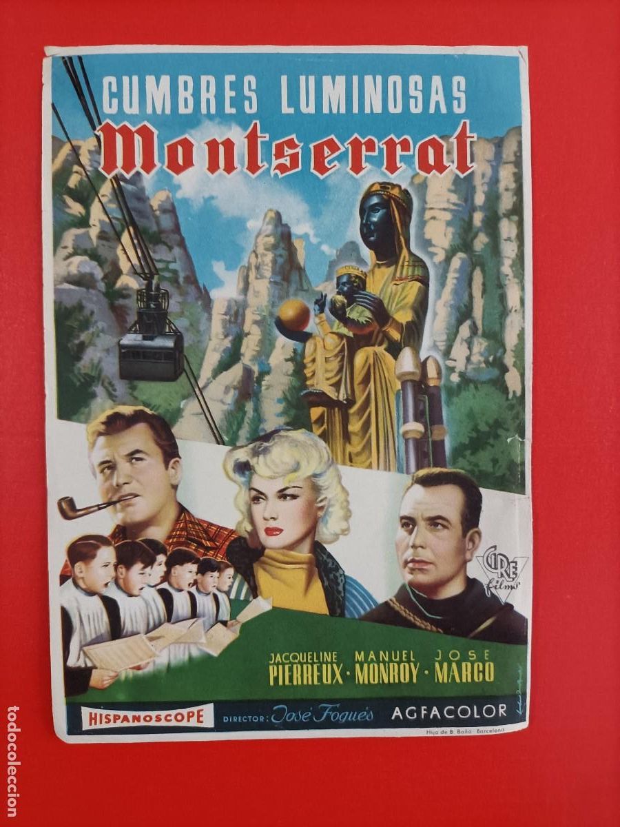Cine: CUMBRES LUMINOSAS. MONSERRAT. JACQUELINE PIERREUX, MANUEL MONROY