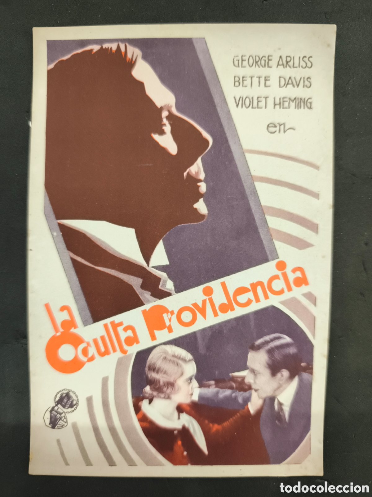 Cine: LA OCULTA PROVIDENCIA PROGRAMA TARJETA WARNER BETTE DAVIS GEORGE ARLISS