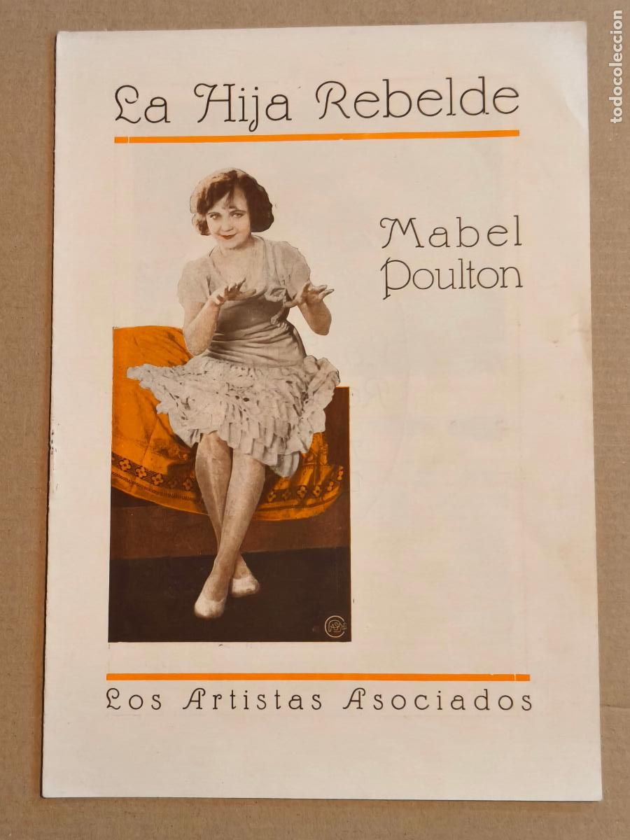 Cine: LA HIJA REBELDE PROGRAMA DE CINE MUDO 1928