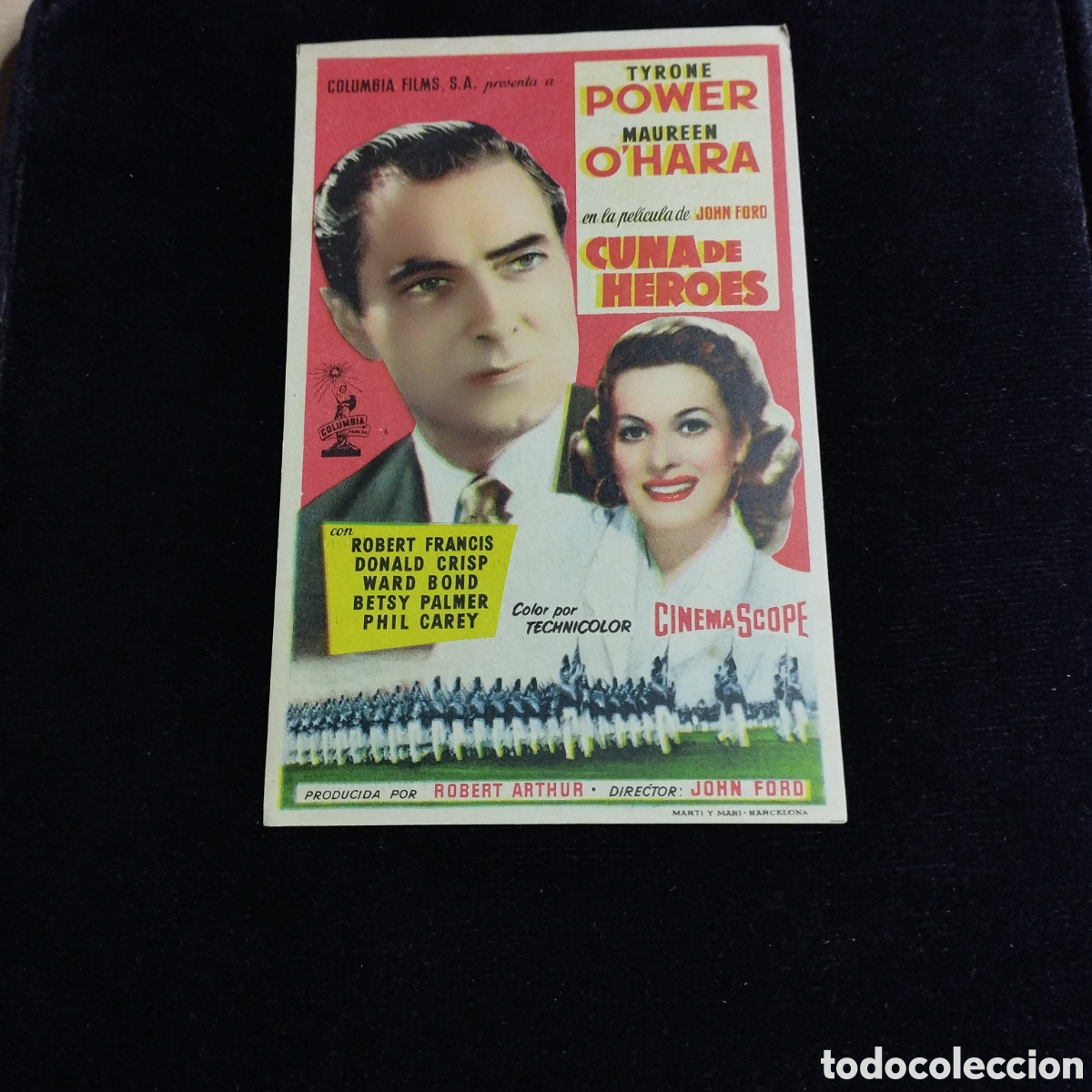 Cine: Programa de cine, sencillo. Cuna de h&eacute;roes. Tyrone Power. Maureen O'Hara. 1956. Monumental Matar&oacute;