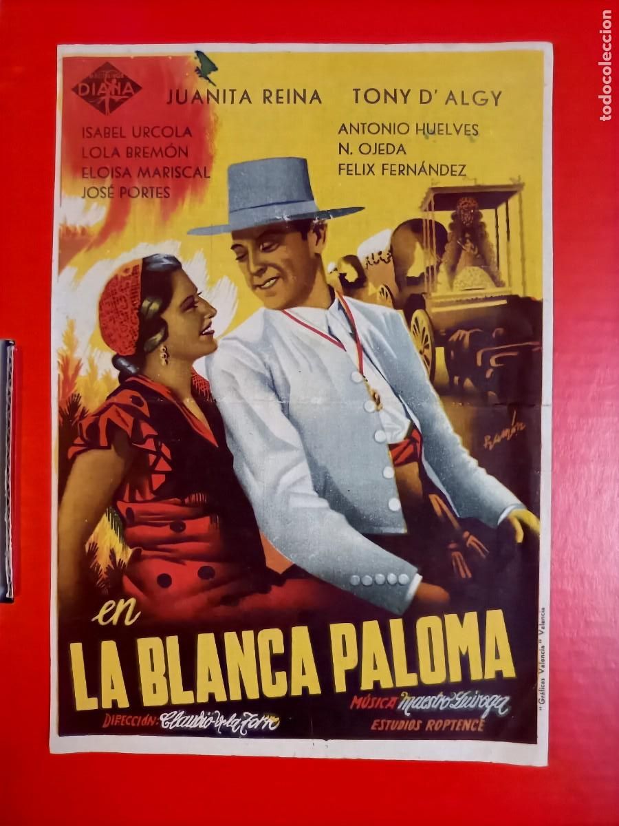 Folhetos de m&atilde;o de filmes antigos de cinema: LA BLANCA PALOMA. JUANITA REINA, C/P. SALON NACIONAL, GRANADA. buen estado.
