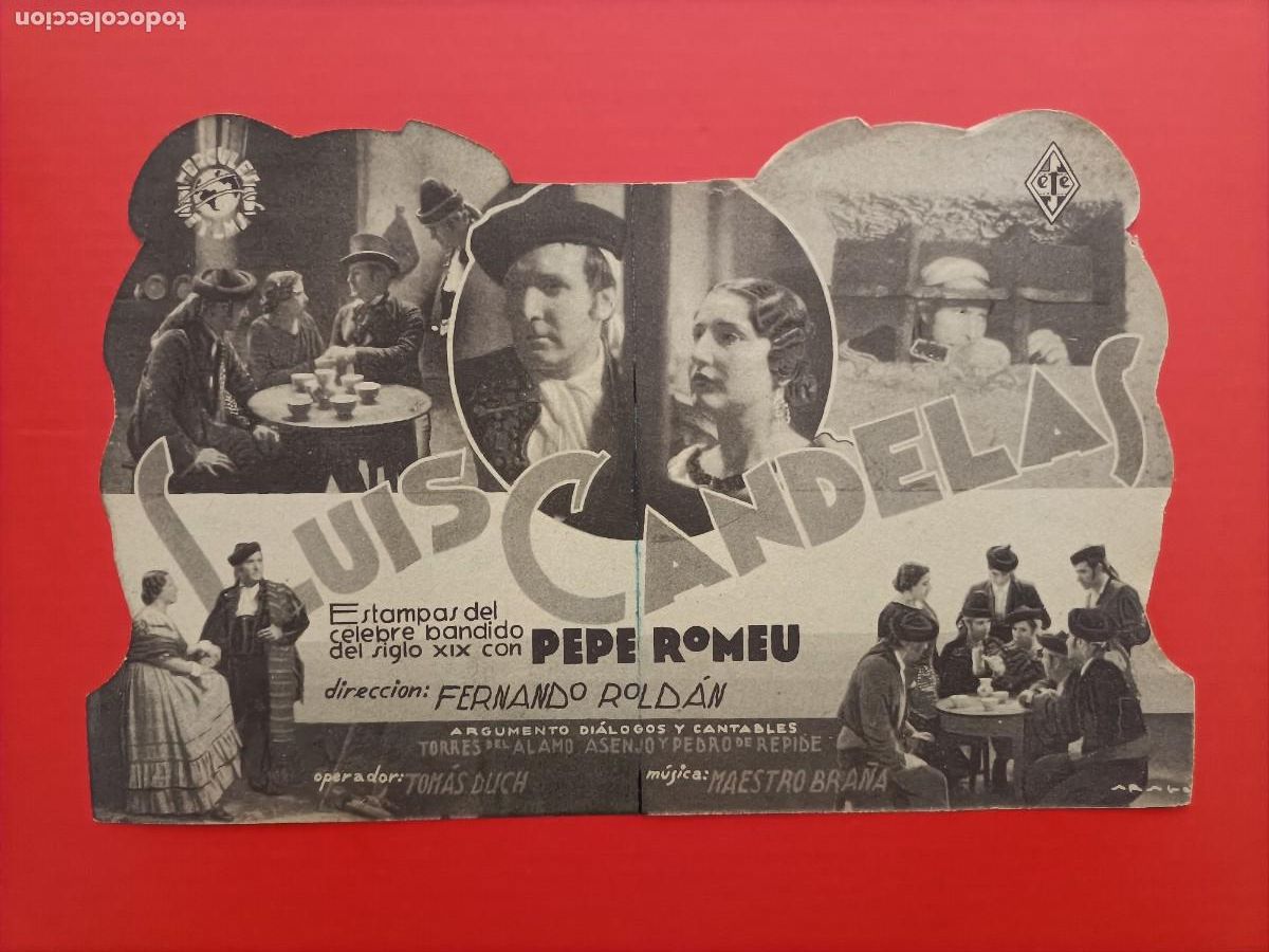 Cine: LUIS CANDELAS. PEPE ROMEU, DOBLE TROQUELADO. S/P. EST&Aacute; NUEVO. I