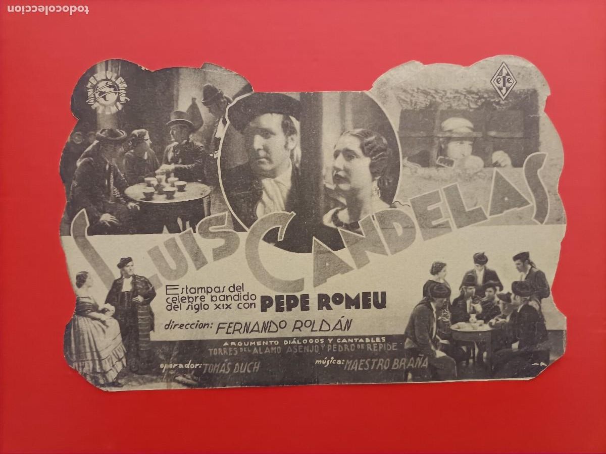 Cine: LUIS CANDELAS. PEPE ROMEU, DOBLE TROQUELADO. S/P. EST&Aacute; NUEVO. II