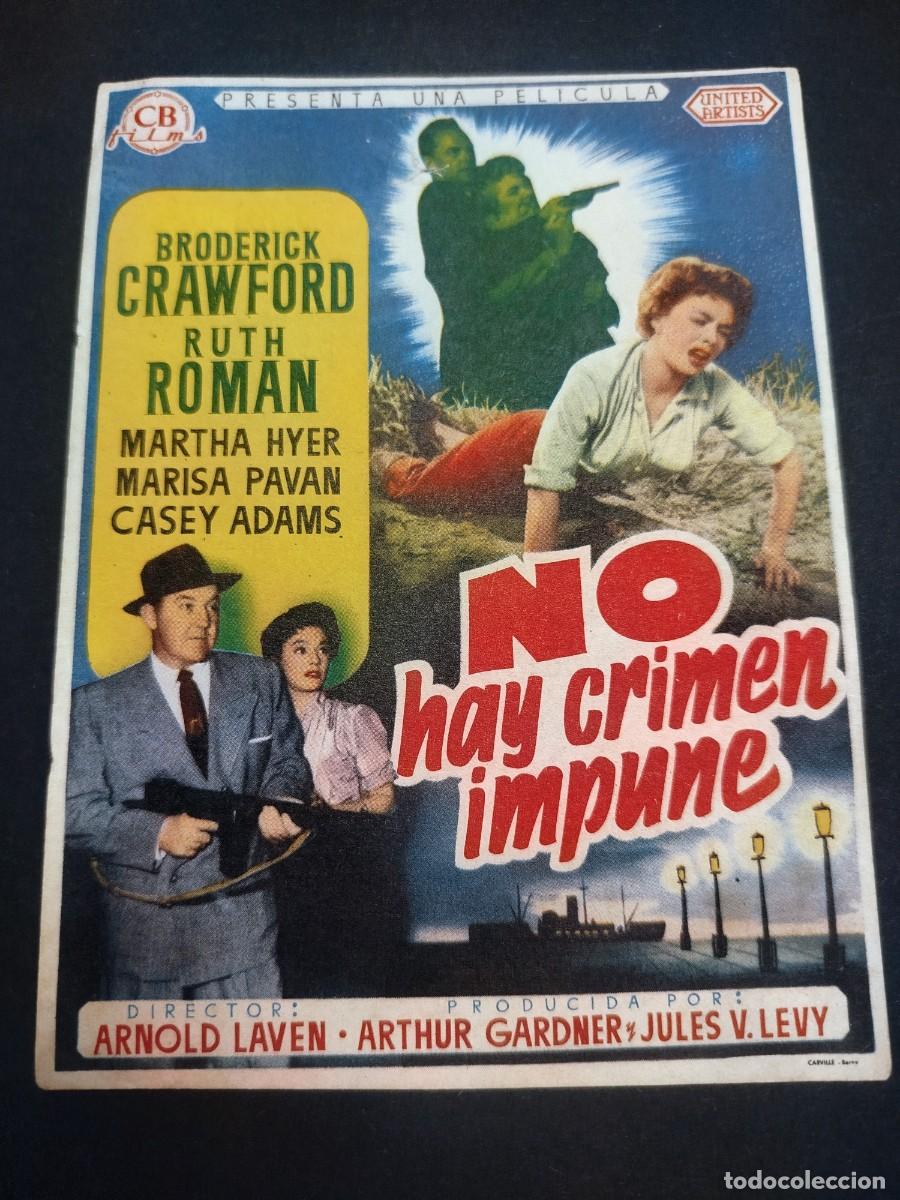 Cine: NO HAY CRIMEN IMPUNE PROGRAMA DE MANO 1956