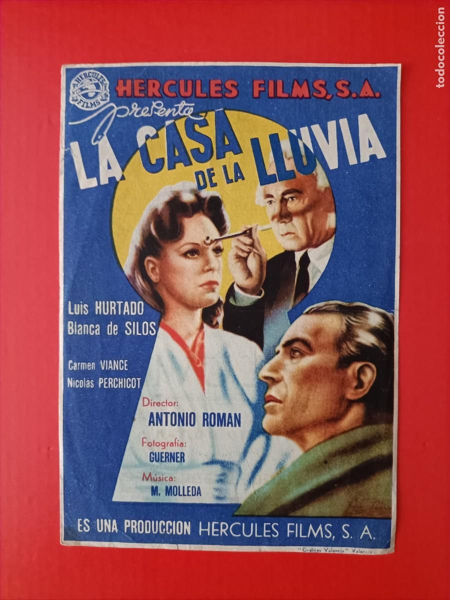 Cine: LA CASA DE LA LLUVIA. C/P. CINE GOYA. BLANCA DE SILOS, LUIS HURTADO. ESTADO PEFECTO.