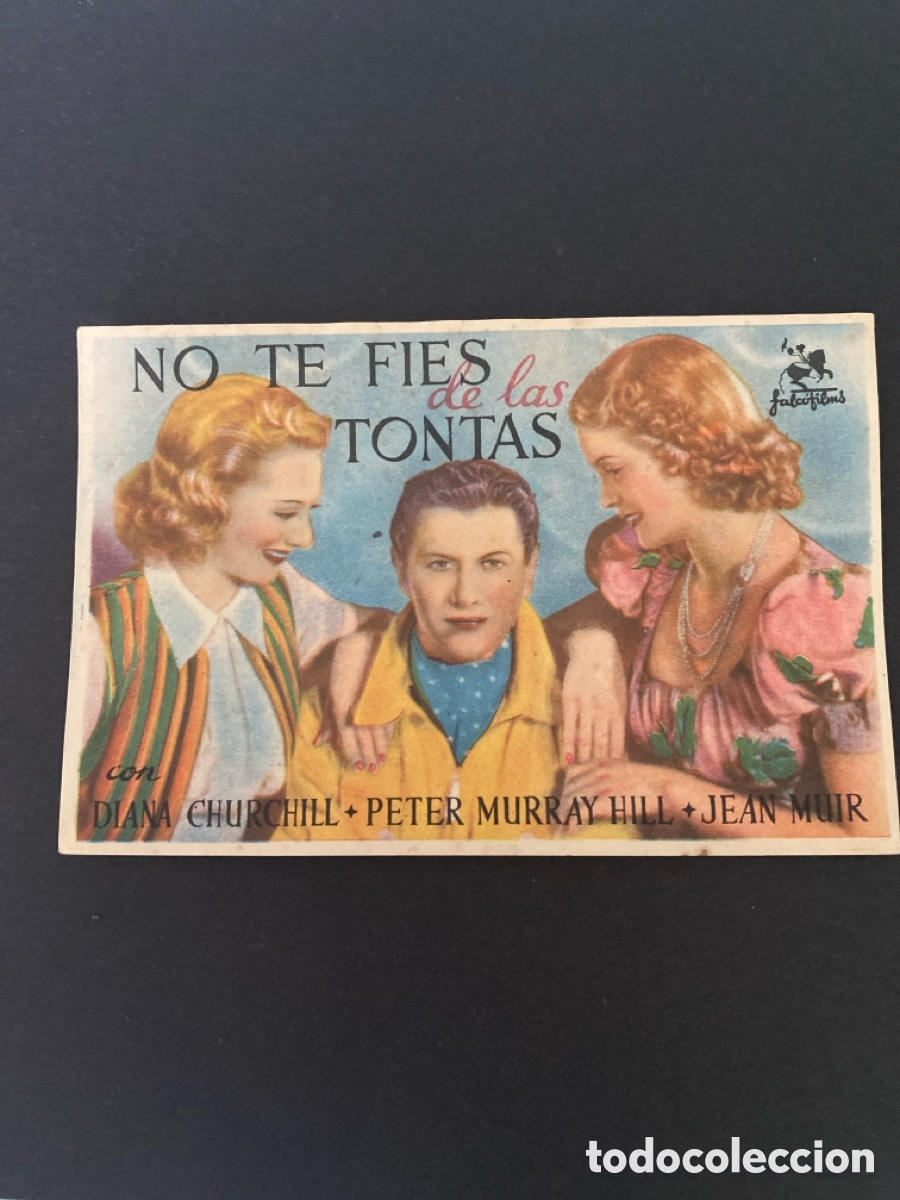 Cine: Programa de cine No te f&iacute;es de las tontas