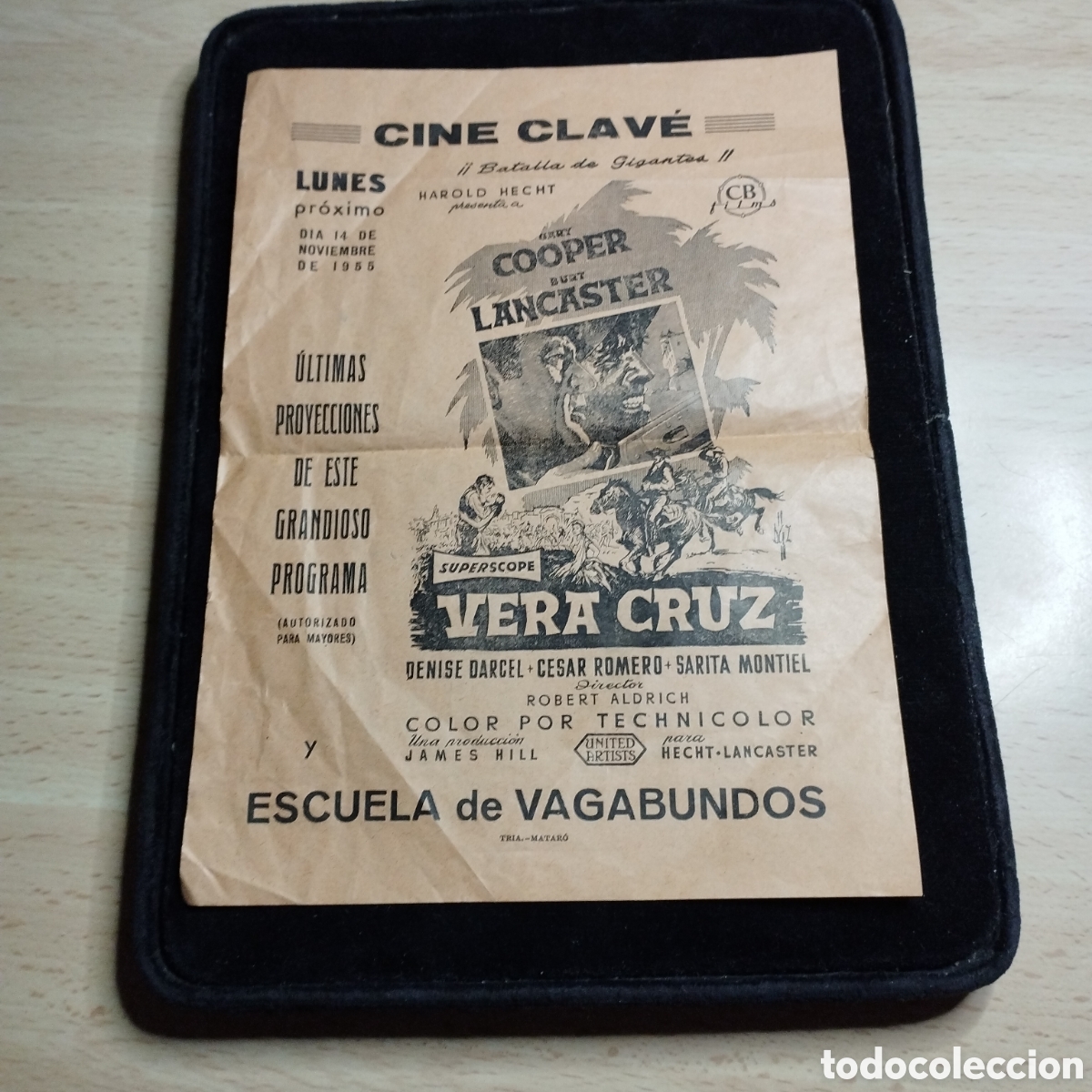 Cine: Programa de cine, sencillo, grande. Vera Cruz. Gary Cooper. 1955. Clav&eacute;. Matar&oacute;. En papel seda