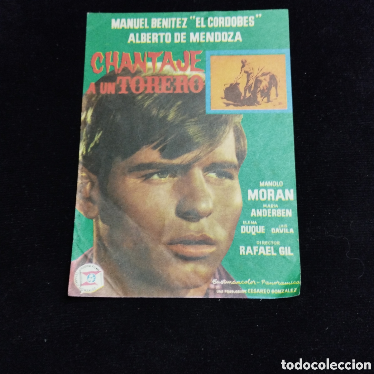 Cine: Programa de cine, sencillo. Chantaje a un torero. El Cordob&eacute;s. Alberto Mendoza. 1964. Bohemio y Gali