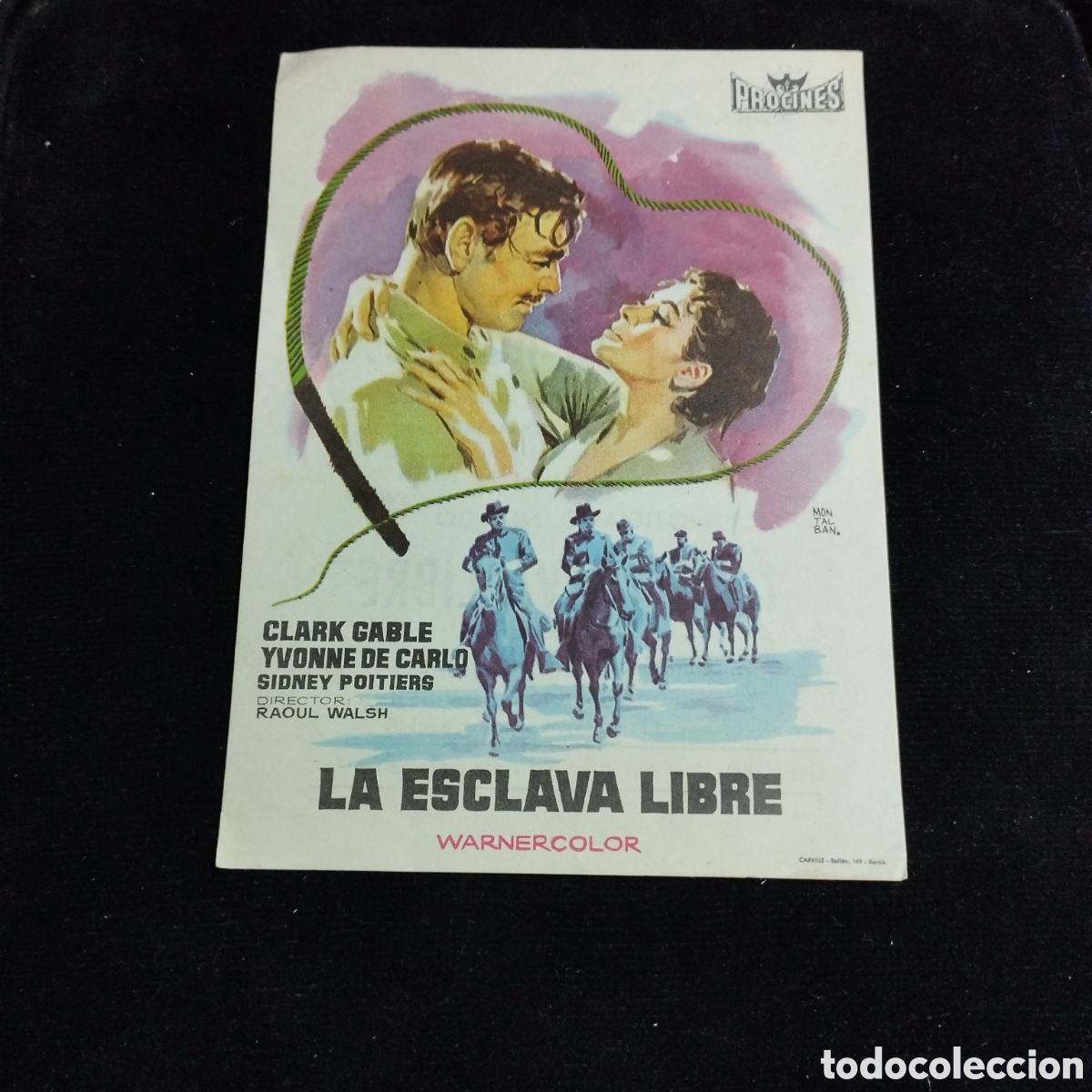 Cine: Programa de cine, sencillo. La esclava libre. Clark Gable. Yvonne de Carlo. 1961. Las Arenas.
