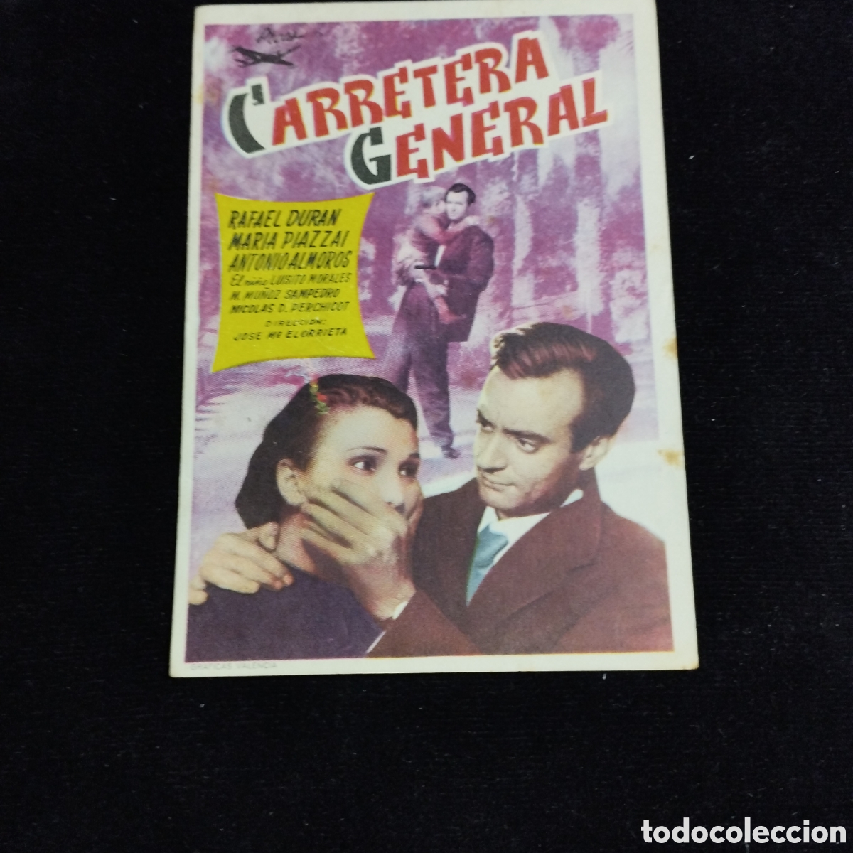 Cine: Programa de cine sencillo. Carretera general. Rafael Dur&aacute;n. Maria Piazzai. Sp