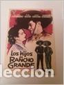 Cine: los hijos de rancho grande - folleto de mano - sin publicidad de cine