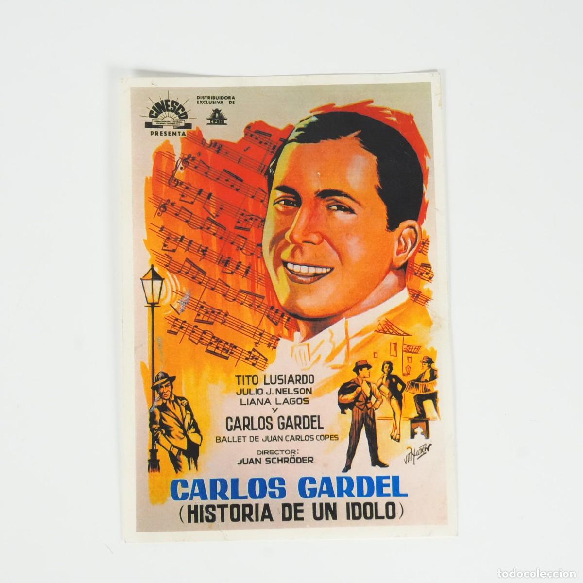 Cine: CARLOS GARDEL - HISTORIA DE UN IDOLO - DIR. JUAN SCHRODER
