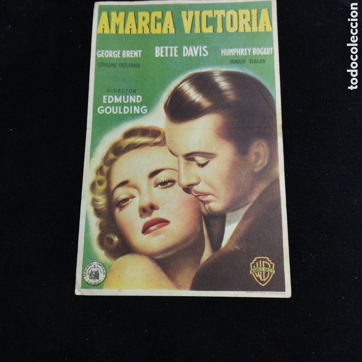 Cine: Programa de cine, sencillo. Amarga victoria. Bette Davis. George Brent. 1948. Ateneo, Avance y Savoy