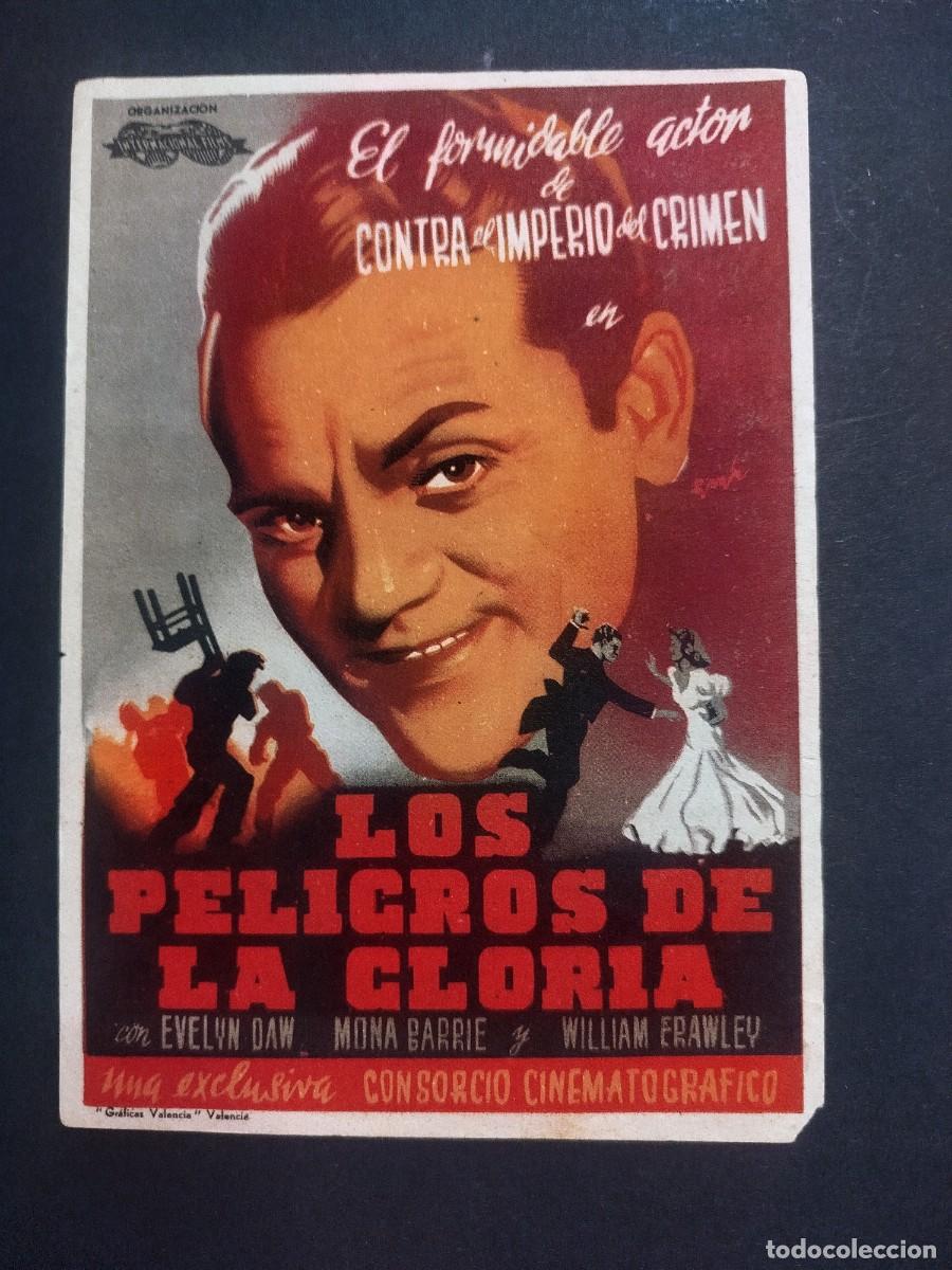 Cine: LOS PELIGROS DE LA GLORIA PROGRAMA DE MANO C/P