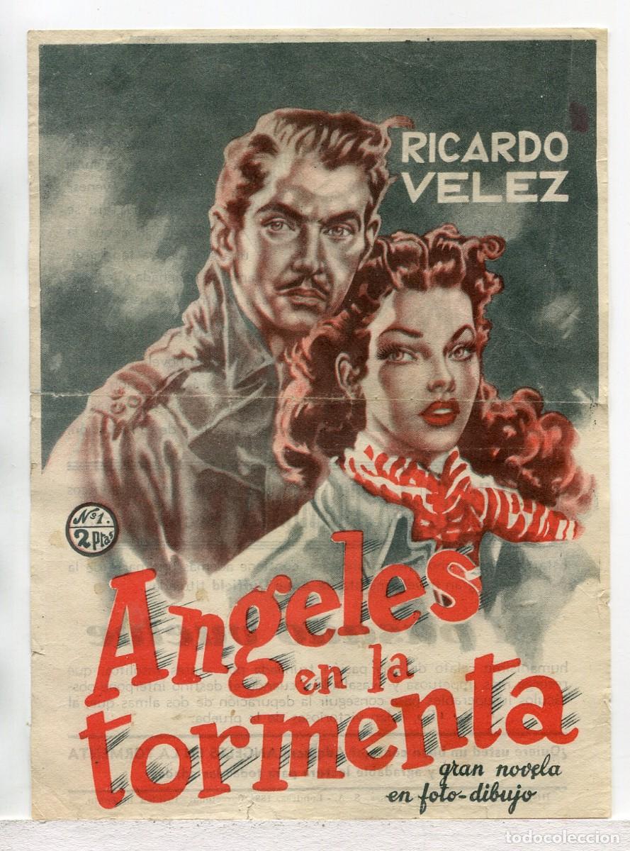 Cine: &Aacute;NGELES EN LA TORMENTA, de Ricardo V&eacute;lez. PROGRAMA DE NOVELA. 13,5 X 18,5 cms.