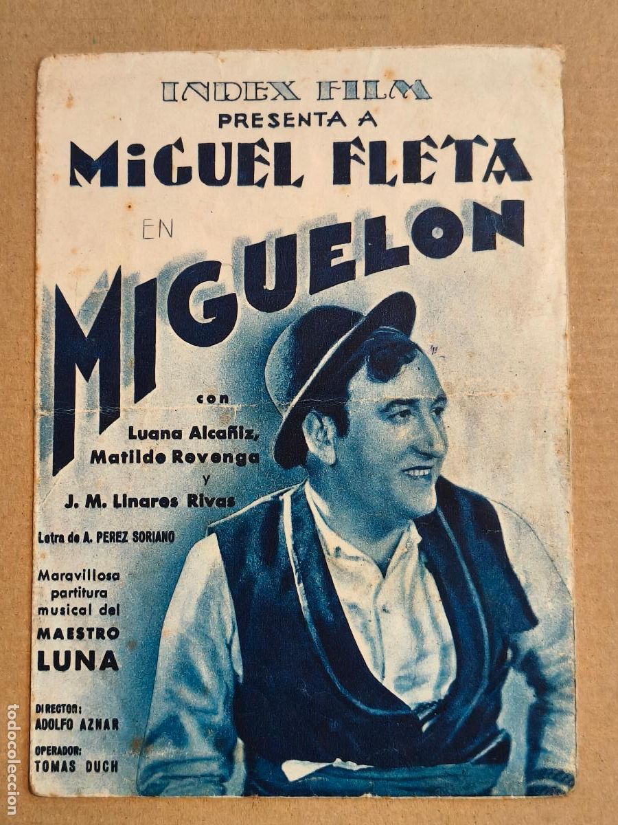 Cine: MIGUELON PROGRAMA DE CINE 1934