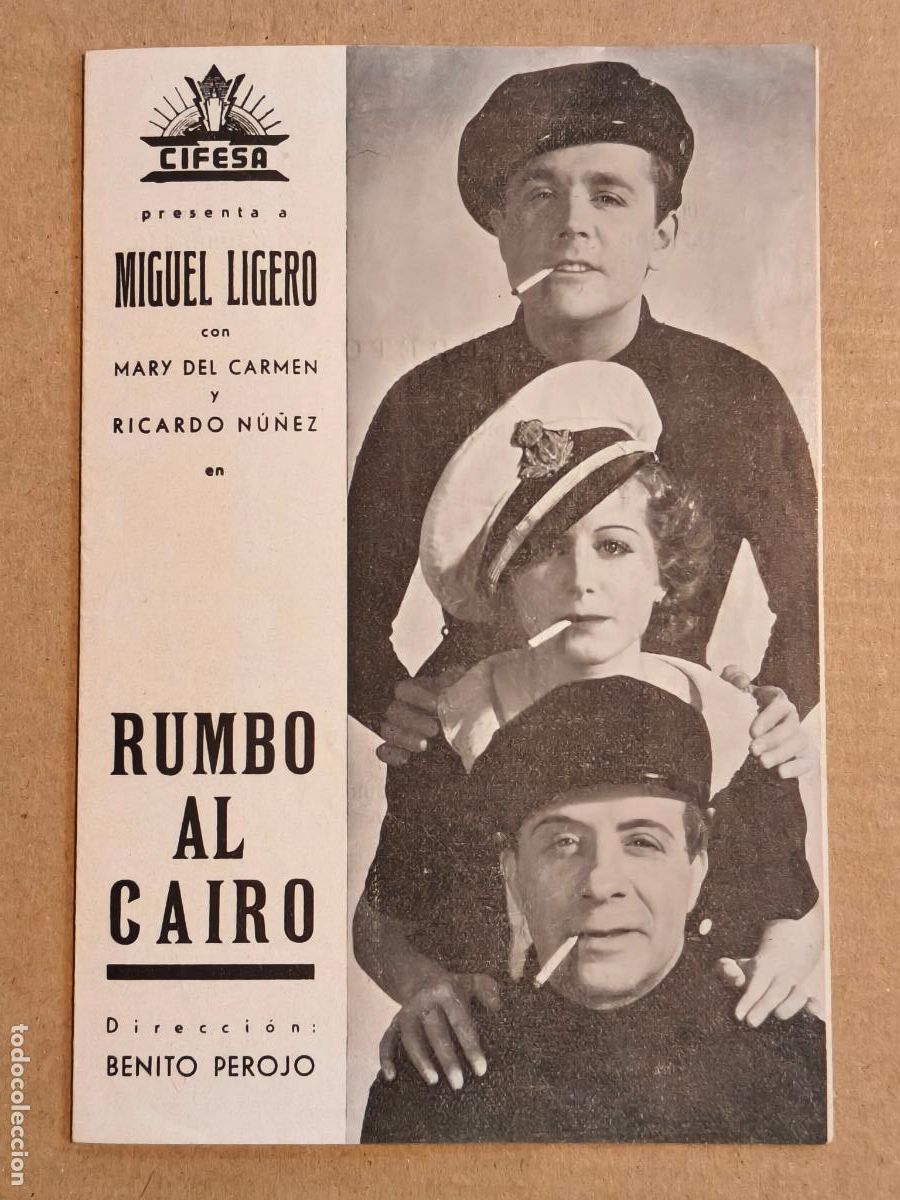 Cine: RUMBO AL CAIRO PROGRAMA DE CINE 1935