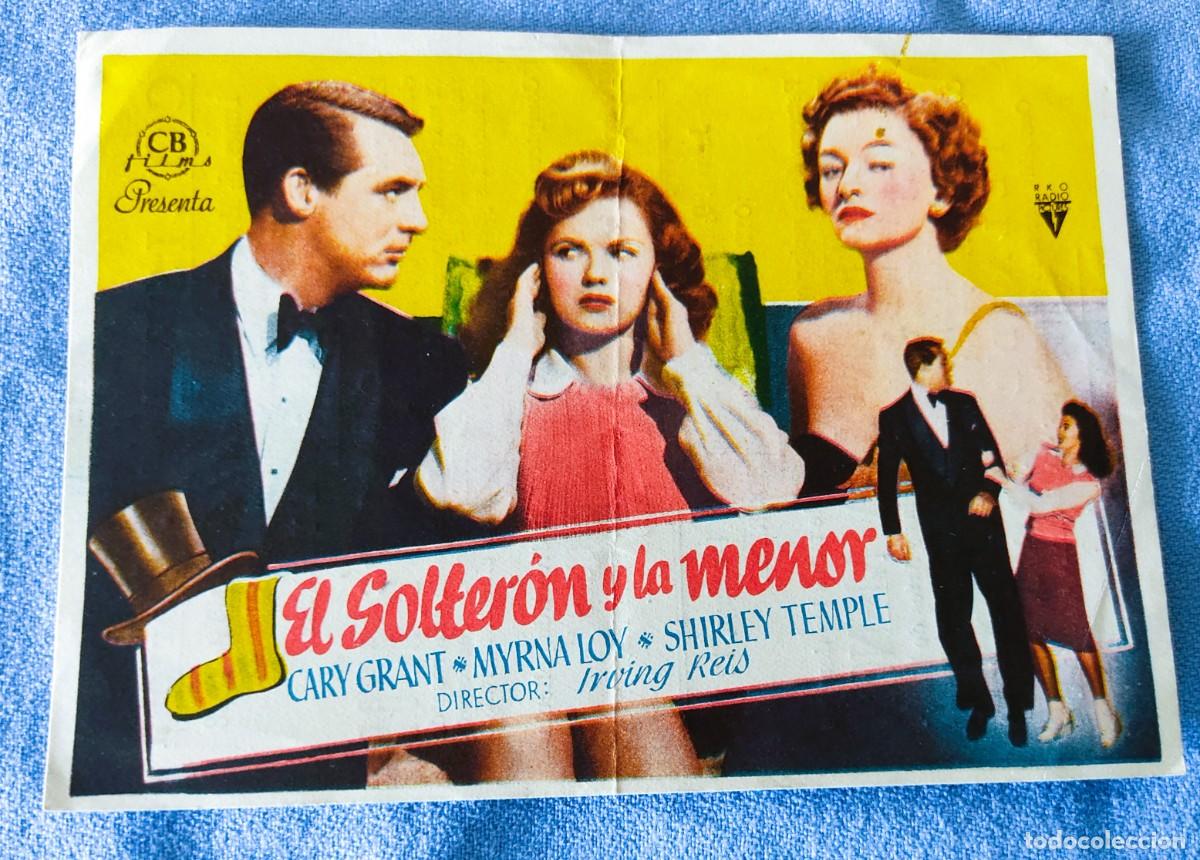Cine: EL SOLTERON Y LA MENOR CARY GRANT COLISEUM TORTOSA 1948