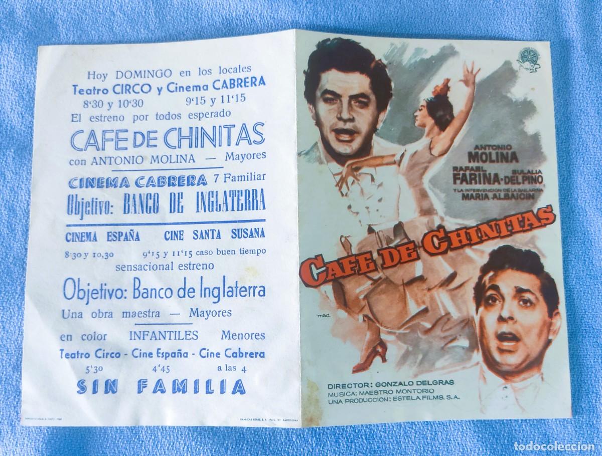 Cine: CAFE DE CHINITAS ANTONIO MOLINA TEATRO CIRCO CINEMA CABRERA