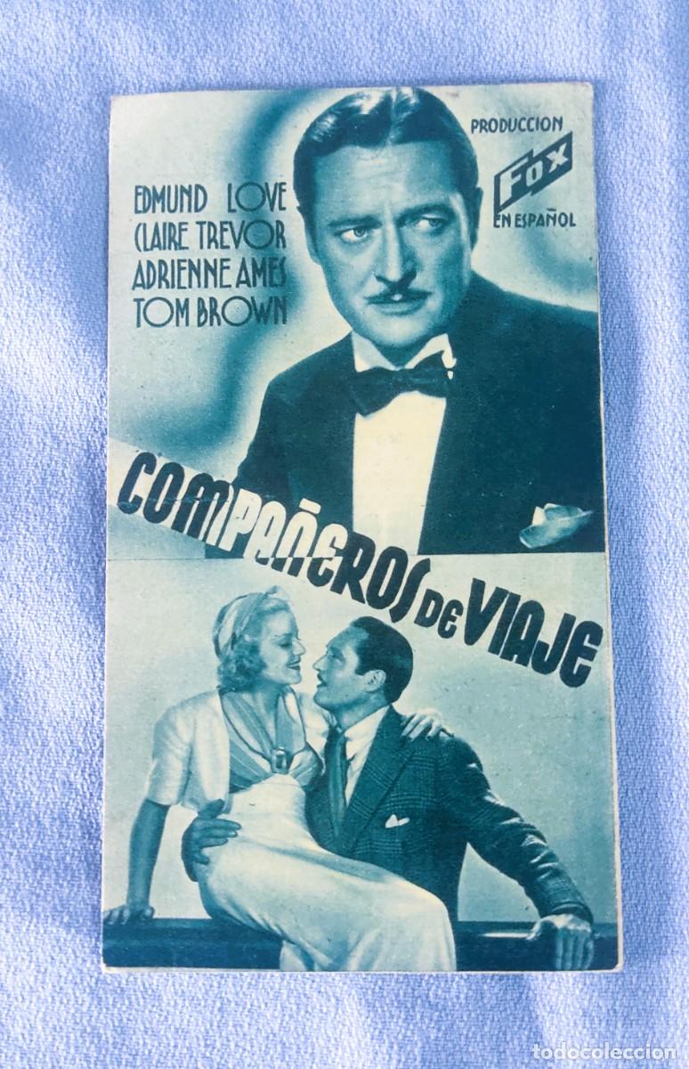 Cine: COMPA&Ntilde;EROS DE VIAJE FOMENT CINEMA MOLINS DE LLOBREGAT 1938