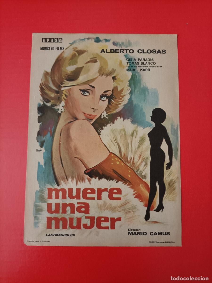Cine: MUERE UNA MUJER. ALBERTO CLOSAS, MABEL KARR, GISIA PARADIS. EL PROGRAMA, ESTUVO CENSURADO.