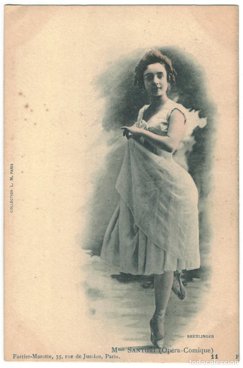 Cine: Actriz Belle &Eacute;poque SANTORI, Mme._Fortier-Marotte (L.M.; 11). Op&eacute;ra Comique. Photo Reutlinger