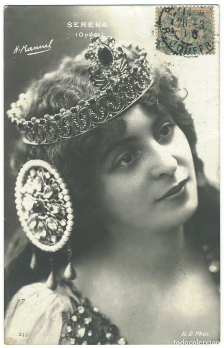 Cine: Actriz Belle &Eacute;poque SERENA, Clara_ND. 243. Op&eacute;ra. Photo H. Manuel