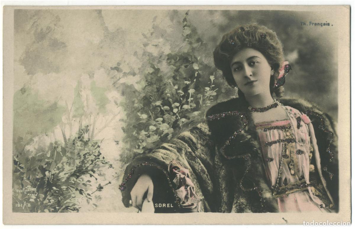 Cine: Actriz Belle &Eacute;poque SOREL, &Ccedil;&eacute;cile_SIP. 191-8. Th&eacute;atre Fran&ccedil;ais. Photo Reutlinger