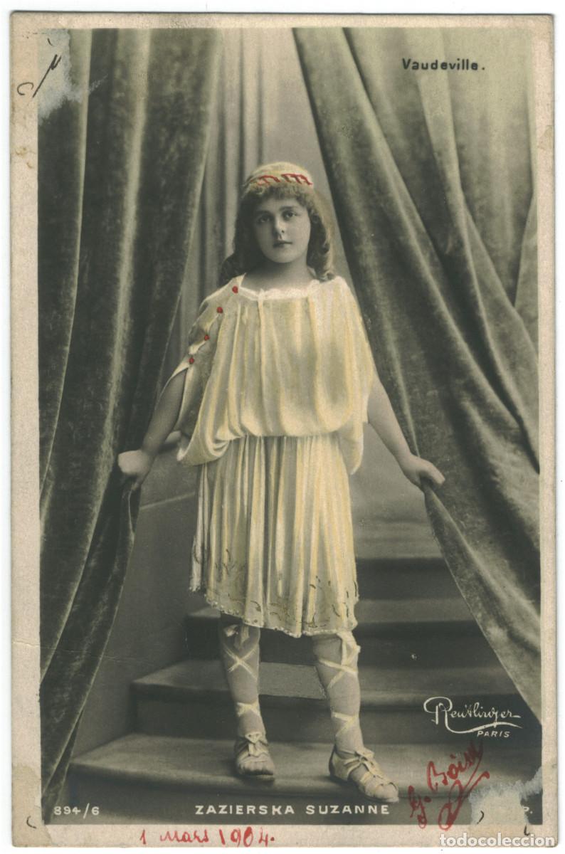 Cine: Actriz Belle &Eacute;poque SUZANNE, Zazierska_SIP. 894-6. Vaudeville. Photo Reutlinger