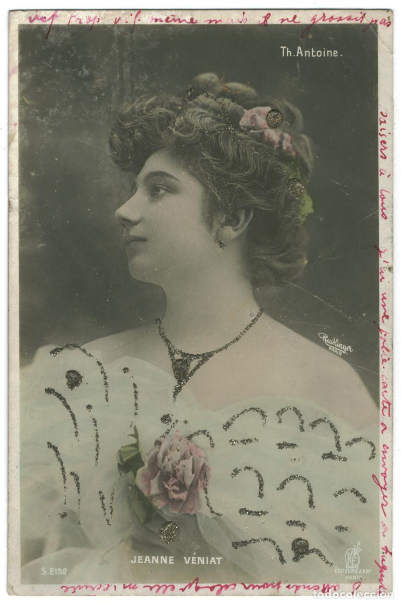 Cine: Actriz Belle &Eacute;poque V&Eacute;NIAT, Jeanne_KF. 2192. Th. Antoine. Photo Reutlinger