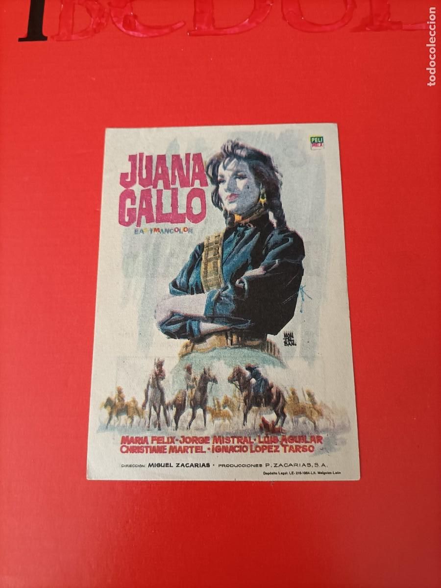 Cine: JUANA GALLO. MAR&Iacute;A FELIX. JORJE MISTRAL. C/P. CINE PAR&Iacute;S TANGER MARRUECOS. EST&Aacute; NUEVO.