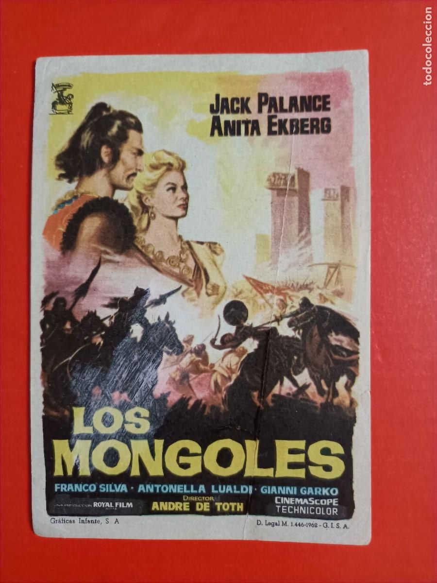 Cine: LOS M0NGOLES. ANITA EKBERG, JACK PALANCE. S/P. TIENE UNA RAJITA REPARADA CON FIXO.