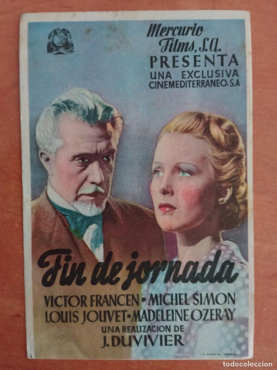 Cine: FIN DE JORNADA, VICTOR FRANCEN, TEATRO WAGNER, ASPE, ALICANTE, 1944