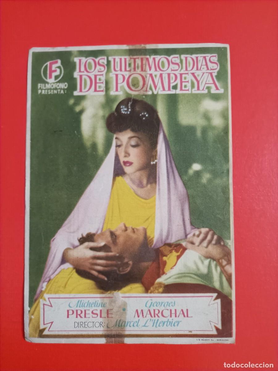 Cine: LOS ULTIMOS D&Iacute;AS DE POMPEYA. C/P. CINEMA ROXY Y TEATRO CARRI&Oacute;N. MICHELINE PRESLE.