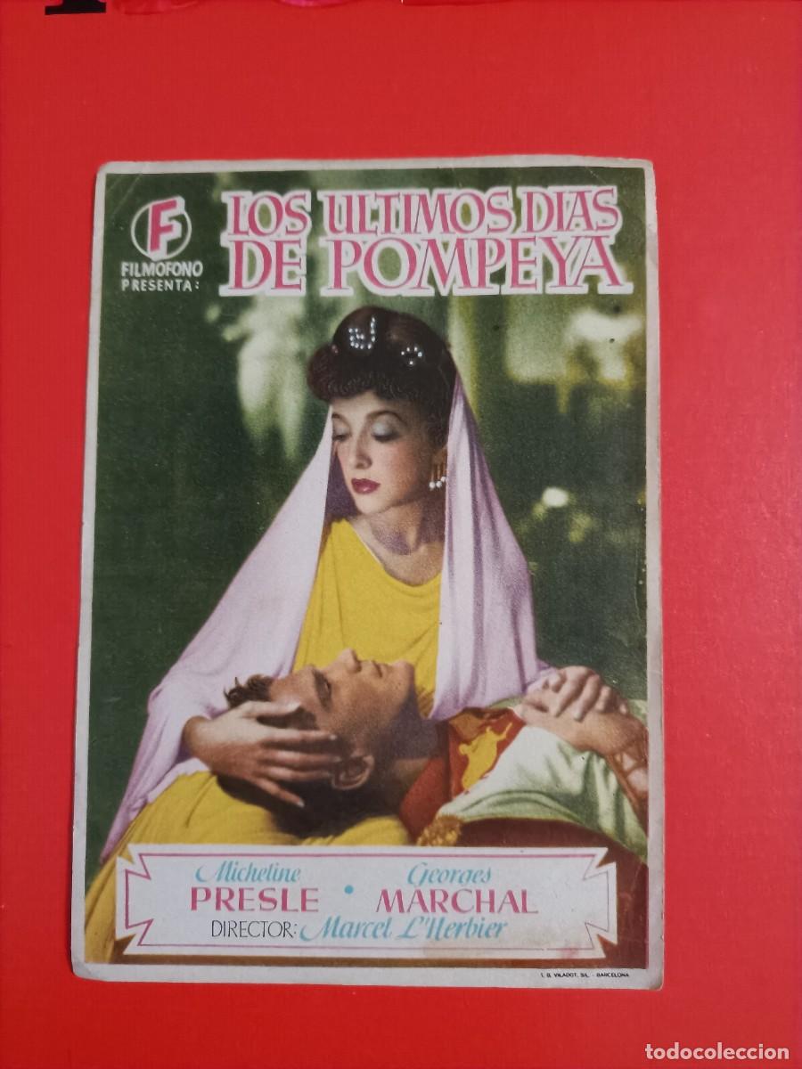 Cine: LOS ULTIMOS D&Iacute;AS DE POMPEYA. MICHELINE PRESLE, GEORGES MARCHAL. S/P. BUEN ESTADO. ALB.
