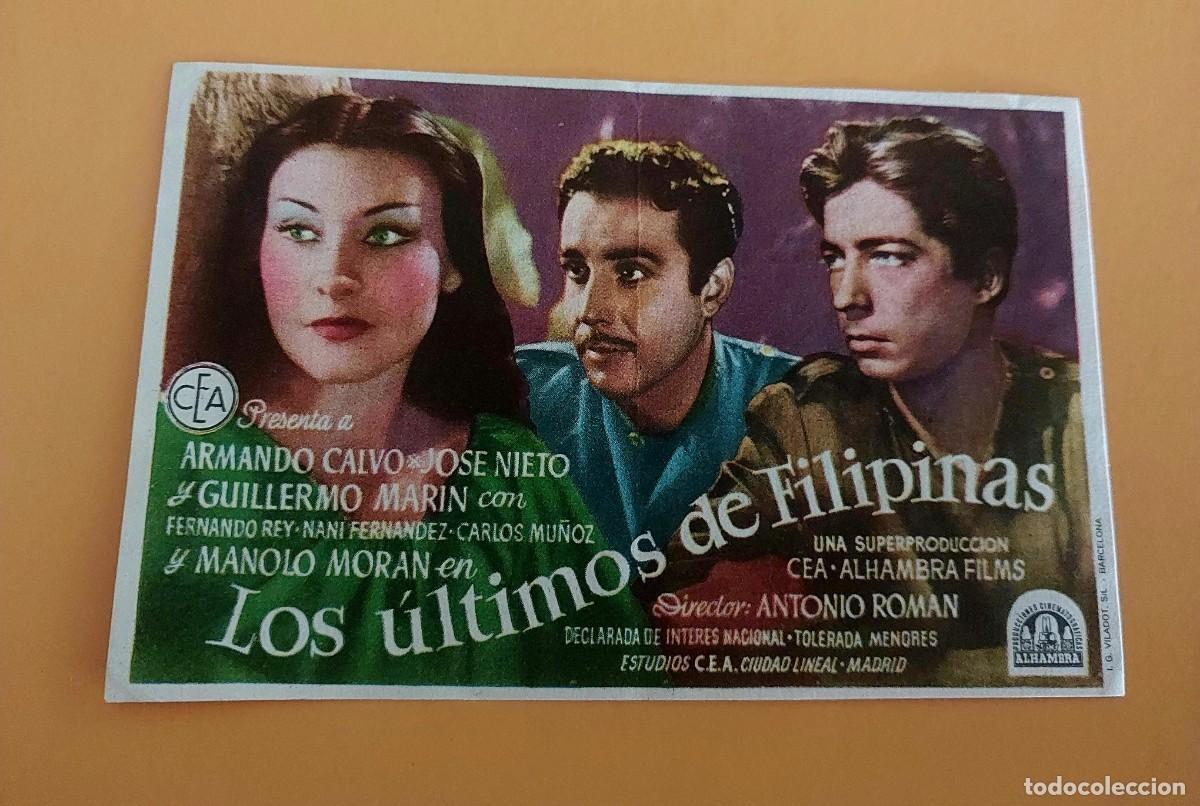 Cine: Los Ultimos de Filipinas Con Publicidad al dorso A&ntilde;o 1945 Cine Teatro M&aacute;iquez