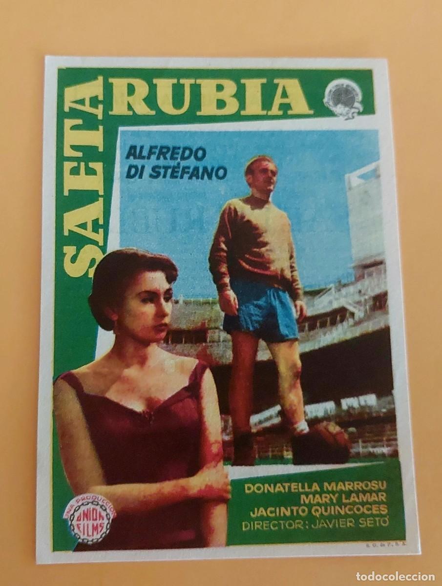 Cine: Saeta Rubia Alfredo Di Stefano Con Publicidad al dorso A&ntilde;o 1956 Cine Familiar Cass&aacute; de la Selva