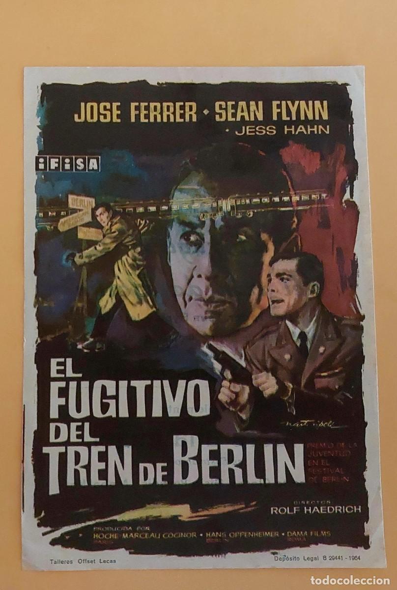 Cine: El Fugitivo del Tren de Berlin Con Publicidad al dorso A&ntilde;o 1963 Cine Nacional y Victoria