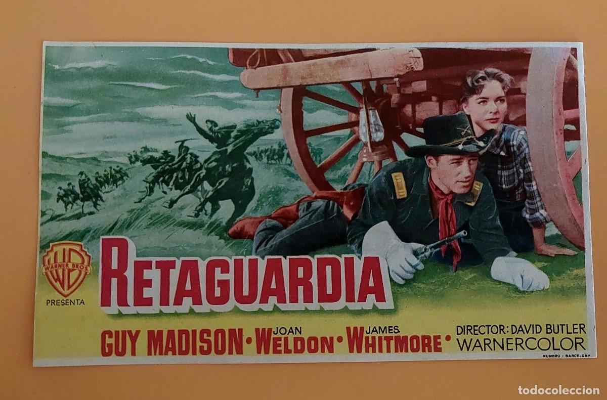 Cine: La Retaguardia Con Publicidad al dorso A&ntilde;o 1954 Cine Nacional y Victoria